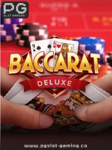 เกมฮอต จากค่าย PG SLOT เกม Baccarat Deluxe แตกหนัก แจกจริง ไม่ล๊อคยูส