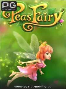 เกมฮอต จากค่าย PG SLOT เกม Peas Fairy แตกหนัก แจกจริง ไม่ล๊อคยูส