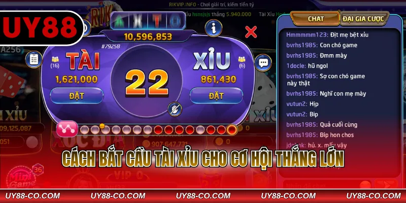 Cách bắt cầu Tài xỉu cho cơ hội thắng lớn